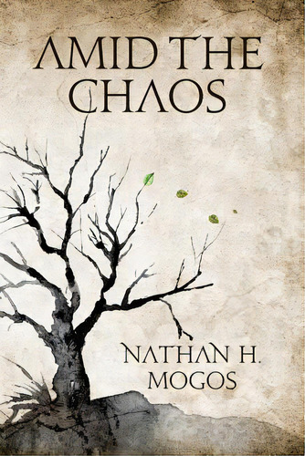 Amid The Chaos, De Cypher, Sarah. Editorial Createspace, Tapa Blanda En Inglés