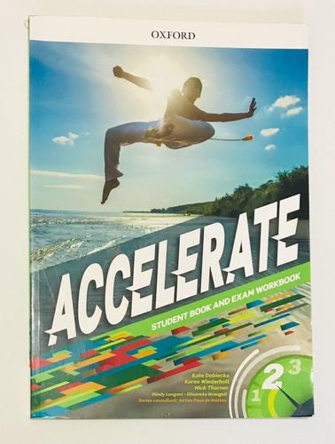 Accelerate 2 - Student´s Book And Exam Workbook