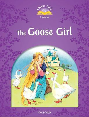 Libro Classic Tales Second Edition: Level 4: The Goose Gi...