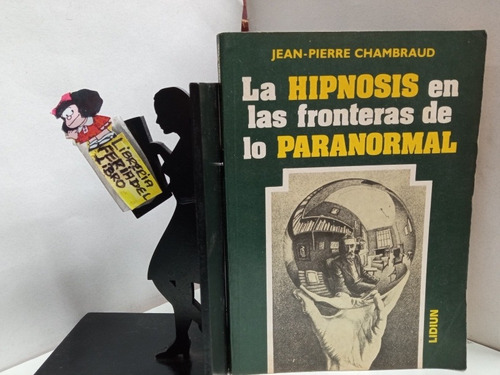 La Hipnosis En Las Fronteras De Lo Paranormal - Jean Pierre 