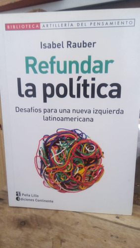 Refundar La Politica - I. Ra1uber