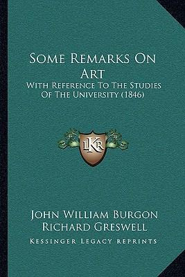 Libro Some Remarks On Art : With Reference To The Studies...