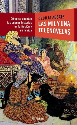 Las Mil Y Una Telenovela - Cecilia Absatz