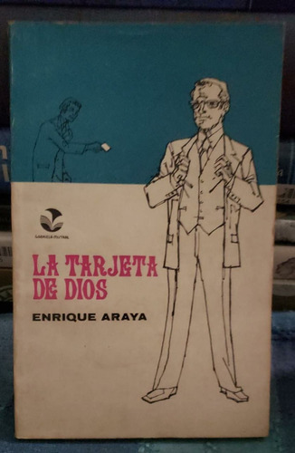 La Tarjeta De Dios - Enrique Araya