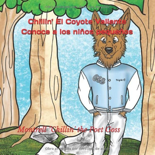 Libro: Chillin El Coyote Valiente Conoce A Los Niños Pequeñ