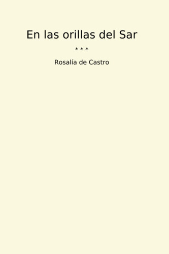 Libro: En Las Orillas Del Sar (classic Books) (spanish Editi