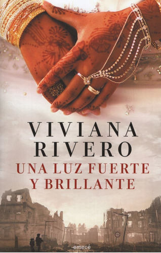 Libro Una Luz Fuerte Y Brillante - Viviana Rivero
