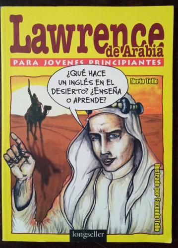 Lawrence De Arabia Para Jóvenes Principiantes - Nerio Tello