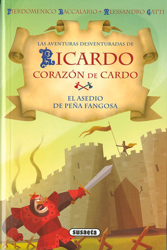 El Asedio De Peãâ±a Fangosa, De Baccalario, Pierdomenico. Editorial Susaeta, Tapa Blanda En Español