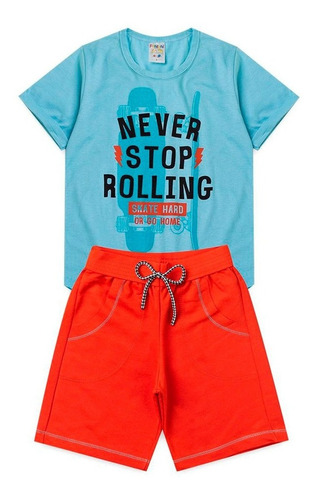Conjunto Infantil Menino Camiseta + Short Never Stop Rolling
