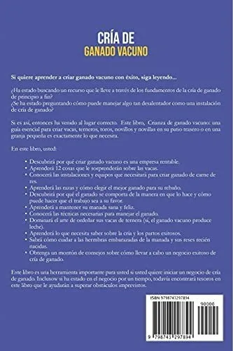 Libro : Cria De Ganado Vacuno Una Guia Esencial Para Criar.