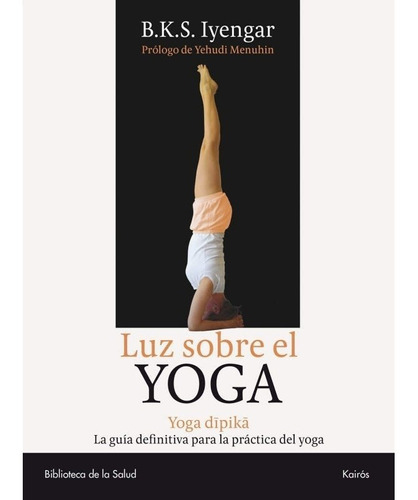 Luz Sobre El Yoga (kairos)