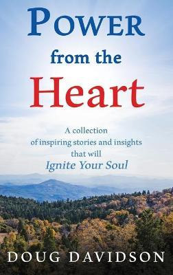 Libro Power From The Heart - A Collection Of Inspiring St...