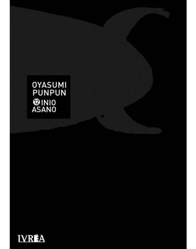 Manga- Oyasumi Punpun N°12-inio Asano- Ivrea