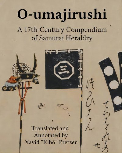 O-umajirushi, De Xavid Kiho Pretzer. Editorial Xavid Pretzer, Tapa Blanda En Inglés