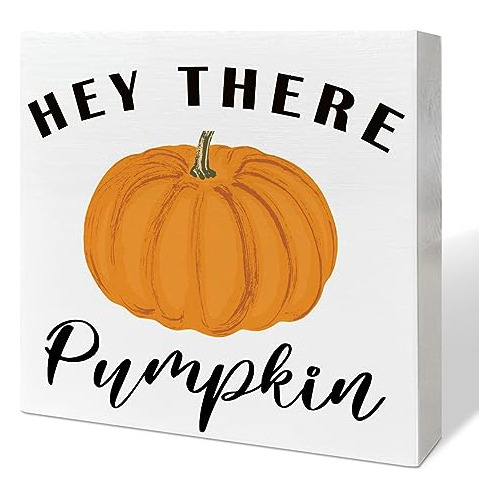 Hello Fall Table Wooden Box Sign Decor, Hey There Pumpk...