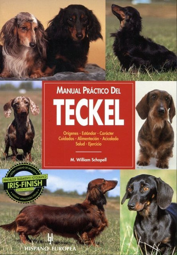 Manual Práctico De Teckel, William Schopell, Hispano Europea