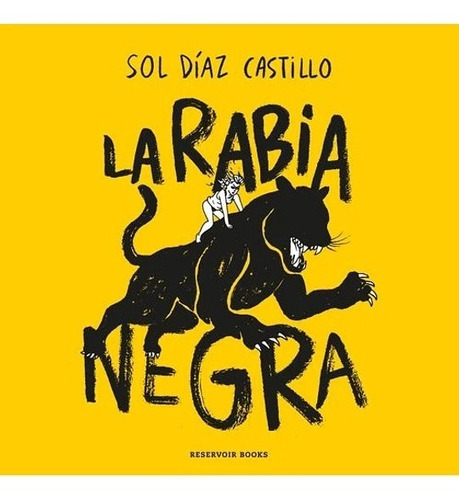 Libro La Rabia Negra