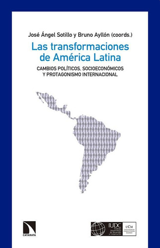Las Transformaciones De America Latina - Ayllon / Sotillo
