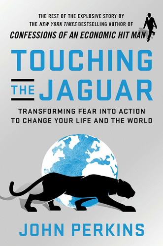 Libro Touching The Jaguar: Transforming Fear Into Action T