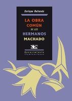 Libro La Obra Comãºn De Los Hermanos Machado