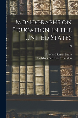 Libro Monographs On Education In The United States; 19 - ...