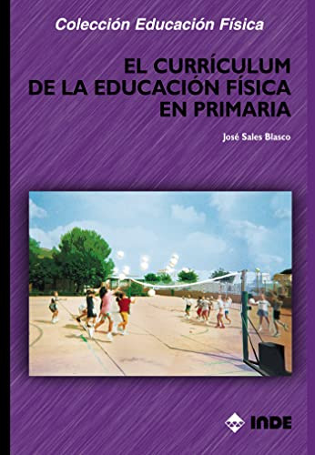 Libro El Curriculum De La Educación Física En Primaria De Jo