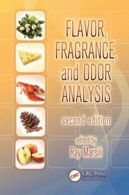 Libro Flavor, Fragrance, And Odor Analysis - Ray Marsili