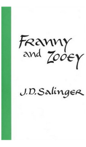 Franny And Zooey - J D Salinger. Eb3