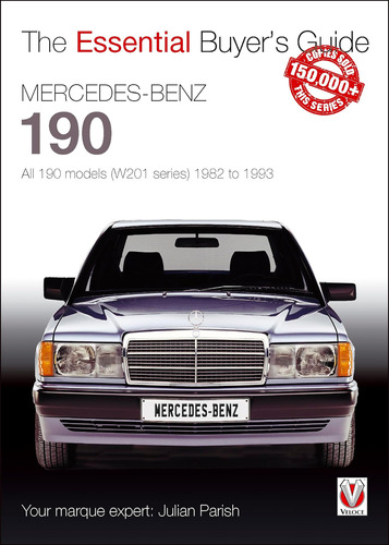Libro: Mercedes-benz 190: All 190 Models (w201 1982