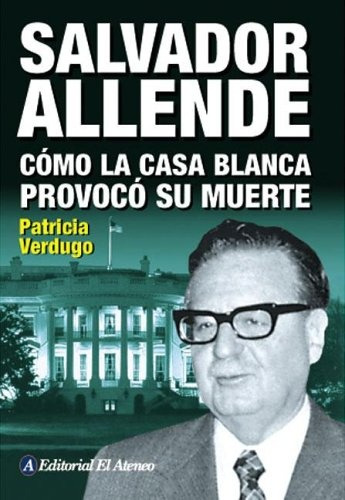 Salvador Allende **promo** - Patricia Verdugo