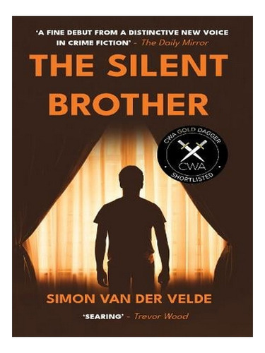 The Silent Brother: A Literary Thriller (paperback) - . Ew02