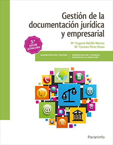 Libro Gestión De La Documentación Jurídica Y Empresarial De