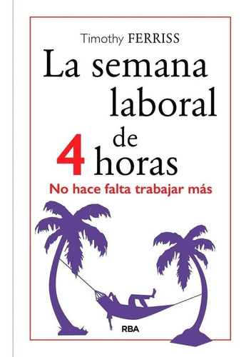 Semana Laboral De 4 Horas Ampl Y Act Rba