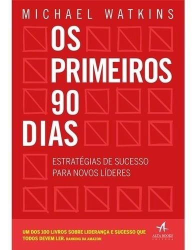 Livro Os Primeiros 90 Dias