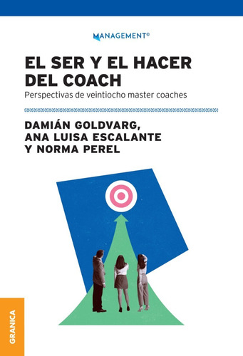 Ser Y El Hacer Del Coach, El