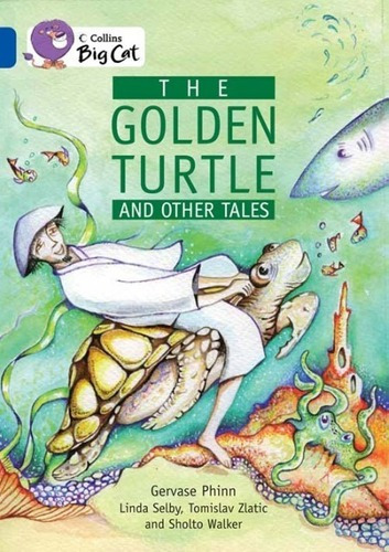 Golden Turtle And Other Tales,the - Band 16 - Big Ca, de PHINN, GERVASE. Editorial HARPER COLLINS PUBLISHERS UK, tapa blanda en inglés