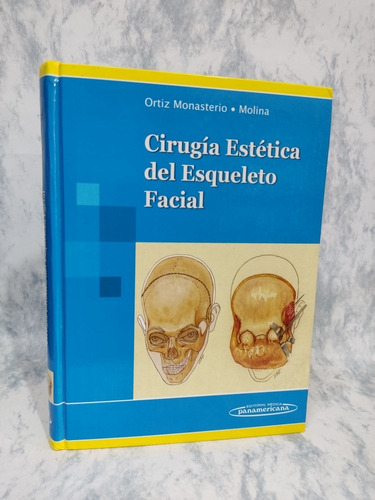 Cirugía Estética Del Esqueleto Facial, Panamericana