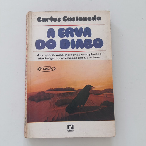 Livro A Erva Do Diabo Carlos Castaneda Record