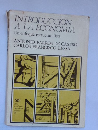 Barros De Castro A Lessa C F Introducción A La Economía