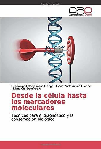 Libro Desde La Célula Hasta Los Marcadores Moleculare Lcm7