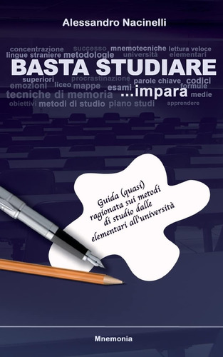 Libro: Basta Studiare (italian Edition)