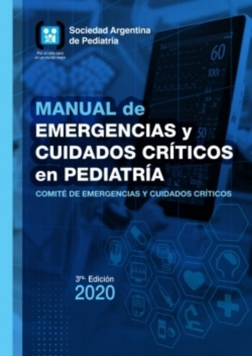 Manual De Emergencias Y Cuidados Críticos En Pediatría