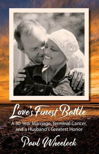 Libro: En Ingles Loves Finest Battle A 30 Year Marriage Ter