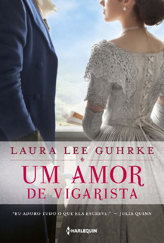 Libro Um Amor De Vigarista De Guhrke Laura Lee Harlequin Bo