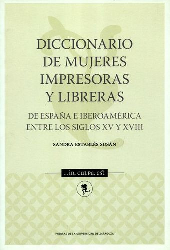 Libro Diccionario De Mujeres Impresoras Y Libreras. De Espa