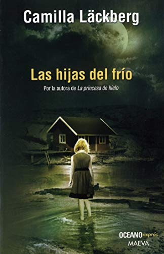 Libro Las Hijas Del Frio Bolsillo  De Camilla Lackberg Grupo