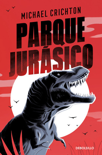 Libro Parque Jurã¡sico - Crichton, Michael