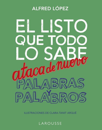 Libro El Listo Que Todo Lo Sabe Ataca De Nuevo. Palabras ...