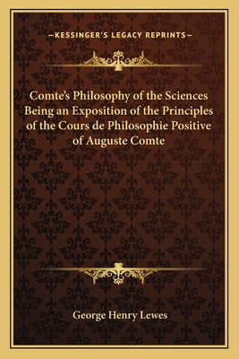 Libro Comte's Philosophy Of The Sciences Being An Exposit...